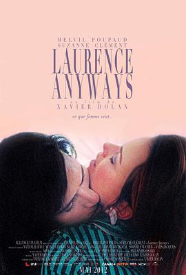 爱妻艺《双面劳伦斯 Laurence Anyways》免费在线观看