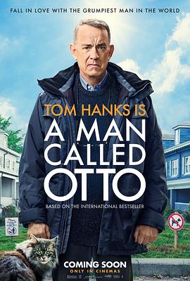 爱妻艺《生无可恋的奥托 A Man Called Otto》免费在线观看