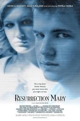 爱妻艺《复活玛丽 Resurrection Mary》免费在线观看