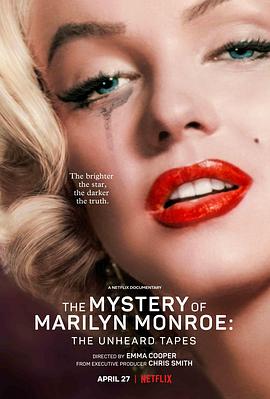 爱妻艺《玛丽莲·梦露之谜：首次现世的录音 The Mystery of Marilyn Monroe: The Unheard Tapes》免费在线观看