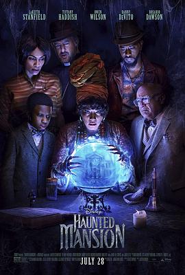 爱妻艺《幽灵鬼屋 Haunted Mansion》免费在线观看