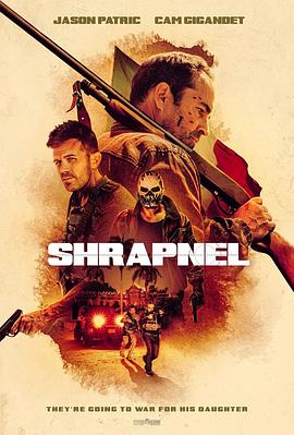 爱妻艺《弹片 Shrapnel》免费在线观看