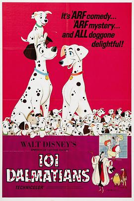 爱妻艺《101忠狗 One Hundred and One Dalmatians》免费在线观看