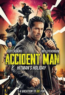 爱妻艺《意外杀手2：杀手假期 Accident Man 2》免费在线观看