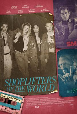 爱妻艺《世上的扒手 Shoplifters of the World》免费在线观看