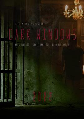 爱妻艺《窗户边有人 Dark Windows》免费在线观看