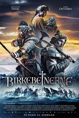 爱妻艺《最后的王 Birkebeinerne》免费在线观看