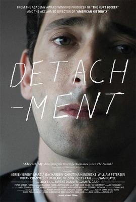 爱妻艺《超脱 Detachment》免费在线观看