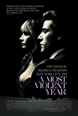 爱妻艺《至暴之年 A Most Violent Year》免费在线观看