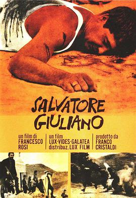 爱妻艺《龙头之死 Salvatore Giuliano》免费在线观看