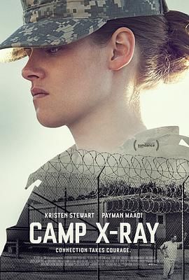 爱妻艺《X射线营地 Camp X-Ray》免费在线观看