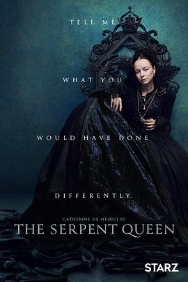 爱妻艺《毒蛇王后 第一季 The Serpent Queen Season 1》免费在线观看