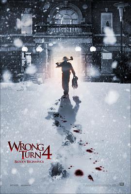 电影《致命弯道4：血腥起源 Wrong Turn 4: Bloody Beginnings》1080p免费在线观看