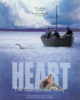 爱妻艺《英勇少年 Heart: The Marilyn Bell Story》免费在线观看