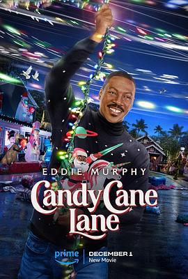 爱妻艺《拐杖糖巷 Candy Cane Lane》免费在线观看