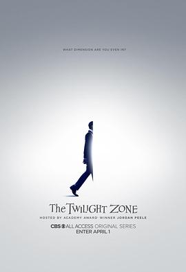 电视剧《新阴阳魔界 第一季 The Twilight Zone Season 1》HD免费在线观看