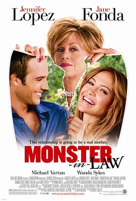 爱妻艺《怪兽婆婆 Monster-in-Law》免费在线观看