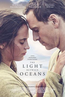 爱妻艺《大洋之间的灯光 The Light Between Oceans》免费在线观看