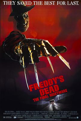 爱妻艺《猛鬼街6 Freddy's Dead: The Final Nightmare》免费在线观看