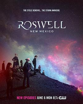 爱妻艺《罗斯威尔 第四季 Roswell, New Mexico Season 4》免费在线观看