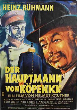 爱妻艺《科佩尼克上尉 Der Hauptmann von Köpenick》免费在线观看