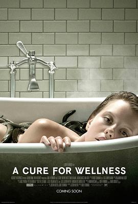 爱妻艺《救命解药 A Cure for Wellness》免费在线观看