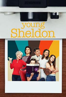 爱妻艺《小谢尔顿 第六季 Young Sheldon Season 6》免费在线观看