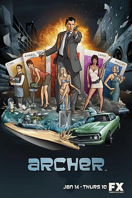 爱妻艺《间谍亚契 第一季 Archer Season 1》免费在线观看