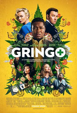 爱妻艺《外国佬 Gringo》免费在线观看