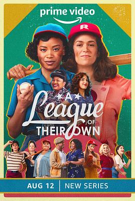 爱妻艺《她们自己的联盟 A League of Their Own》免费在线观看