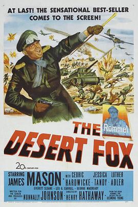 爱妻艺《沙漠之狐 The Desert Fox: The Story of Rommel》免费在线观看