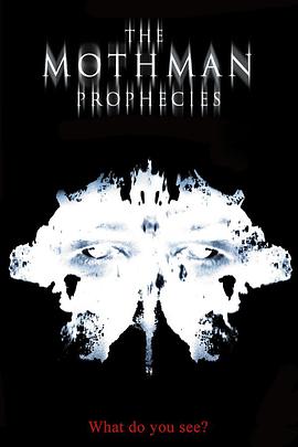 爱妻艺《天蛾人的预言 The Mothman Prophecies》免费在线观看