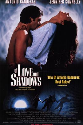 爱妻艺《乱世激情 Of Love and Shadows》免费在线观看