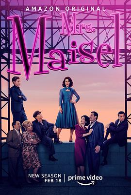 爱妻艺《了不起的麦瑟尔夫人 第四季 The Marvelous Mrs. Maisel Season 4》免费在线观看