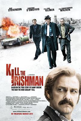 爱妻艺《杀掉那个爱尔兰人 Kill the Irishman》免费在线观看