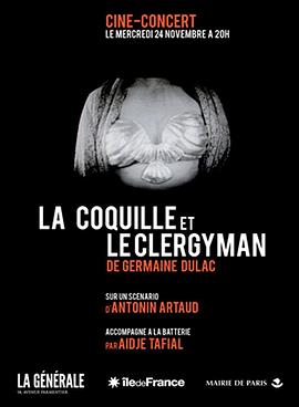 电影《贝壳与僧侣 La coquille et le clergyman》HD在线免费观看