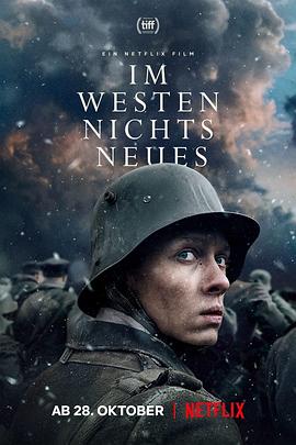 爱妻艺《西线无战事 Im Westen nichts Neues》免费在线观看